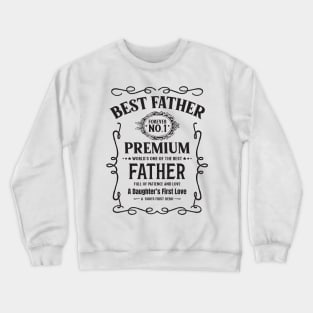 Best Father Crewneck Sweatshirt